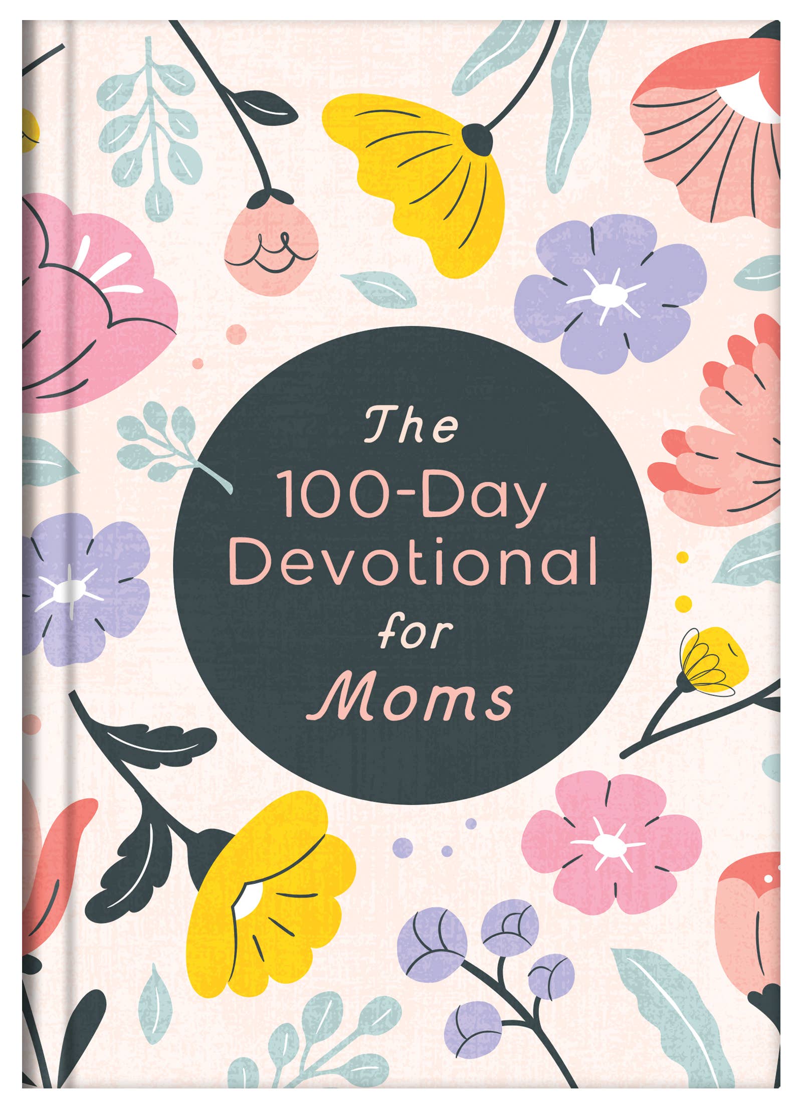 The 100-Day Devotional for Moms - The Girl on Ivy