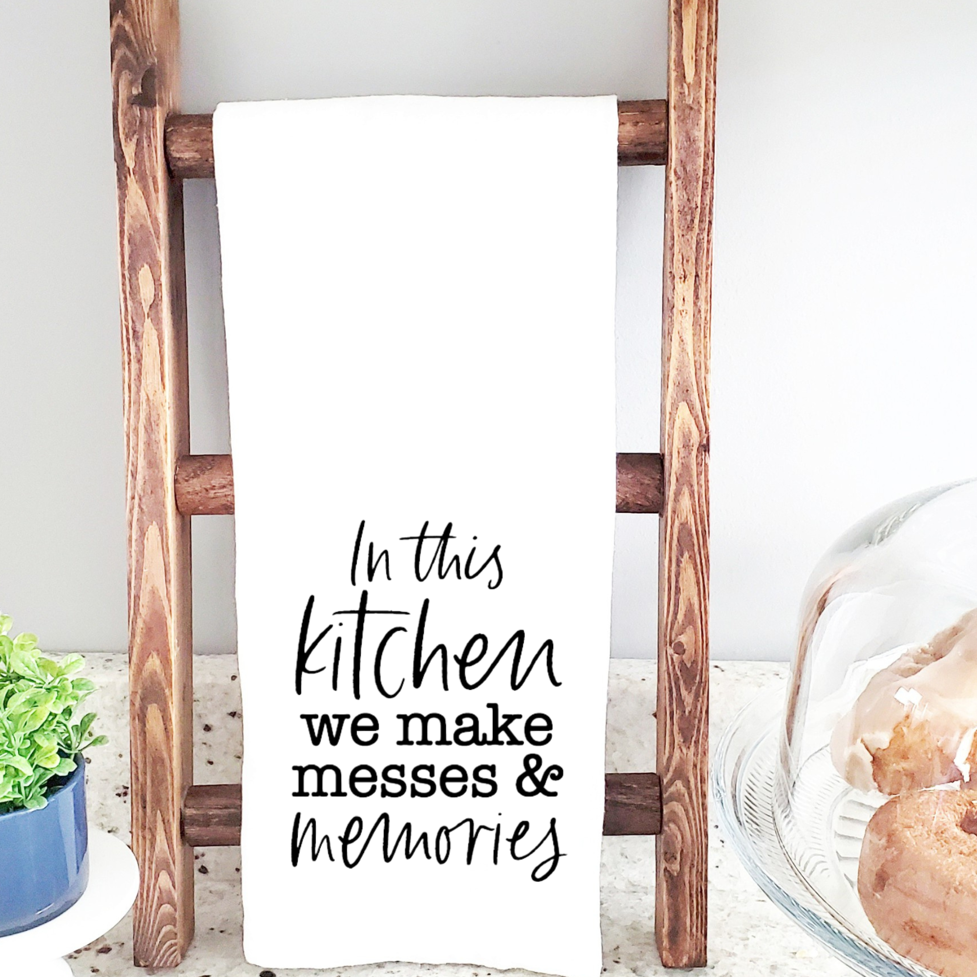 In This Kitchen We Make Messes and Memories Tea Towel - The Girl on Ivy