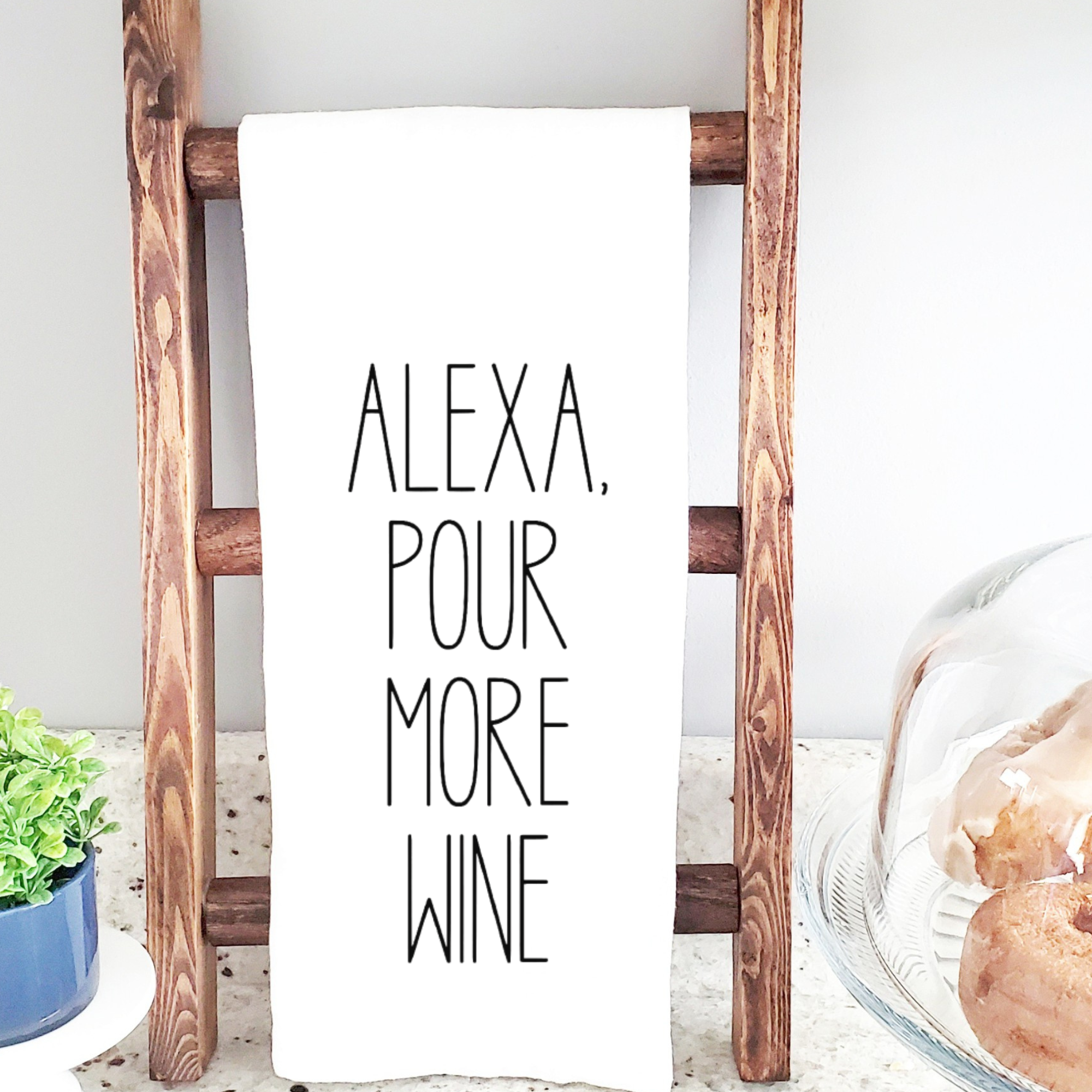 Alexa Pour More Wine Tea Towel - Funny Tea Towel - The Girl on Ivy