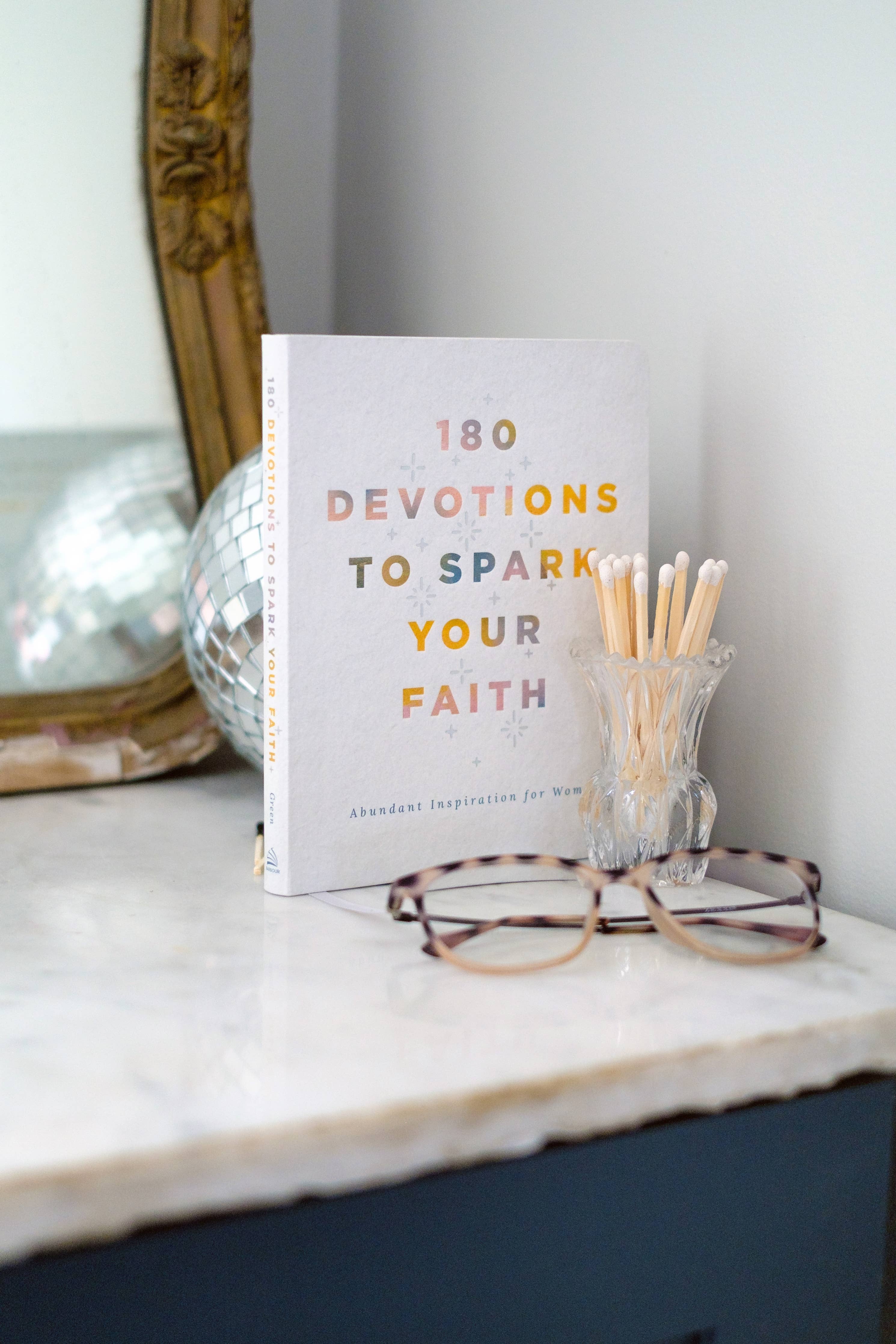 180 Devotions to Spark Your Faith - The Girl on Ivy