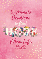 3-Minute Devotions to Find Hope When Life Hurts - The Girl on Ivy