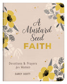 A Mustard Seed Faith - The Girl on Ivy