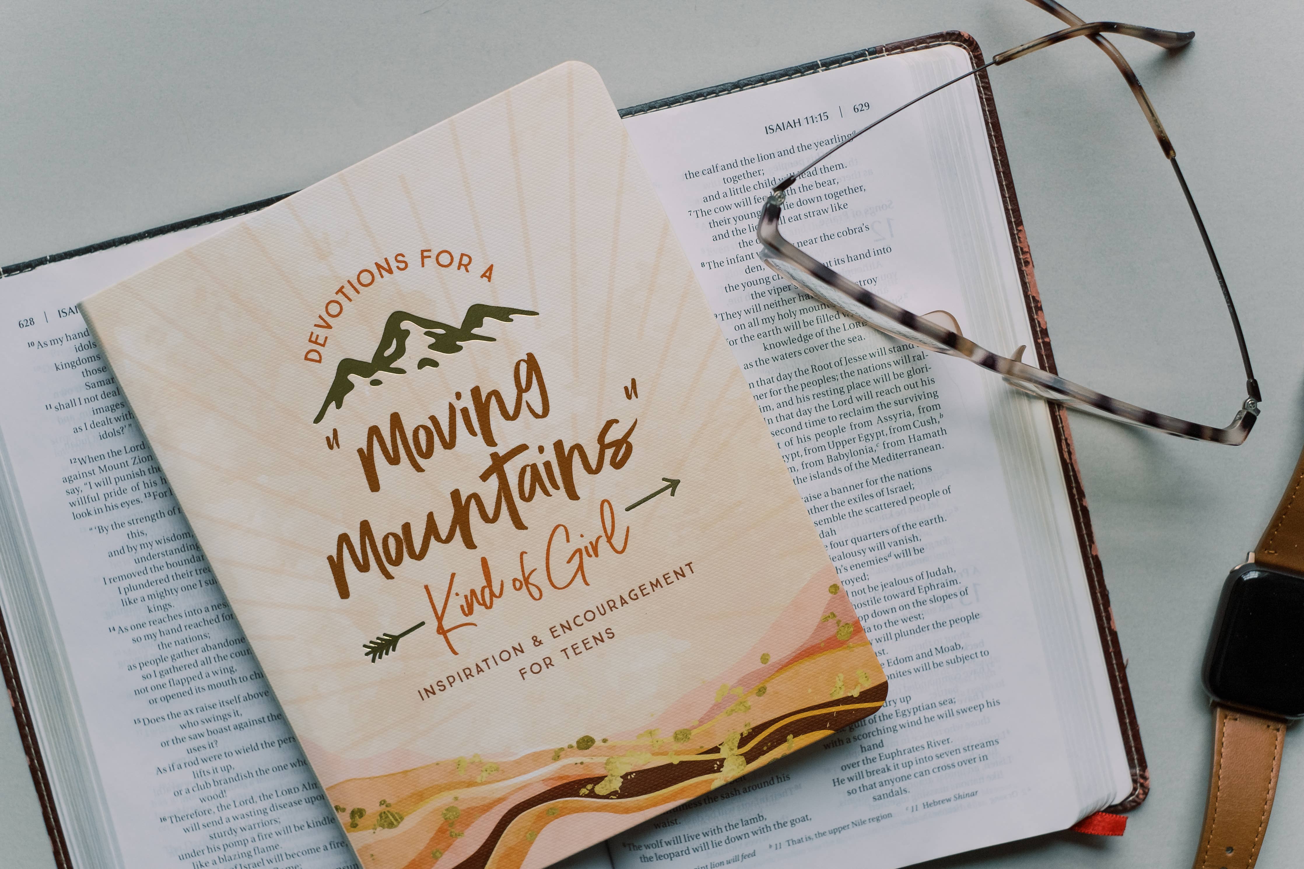 Devotions for a "Moving Mountains" Kind of Girl - The Girl on Ivy