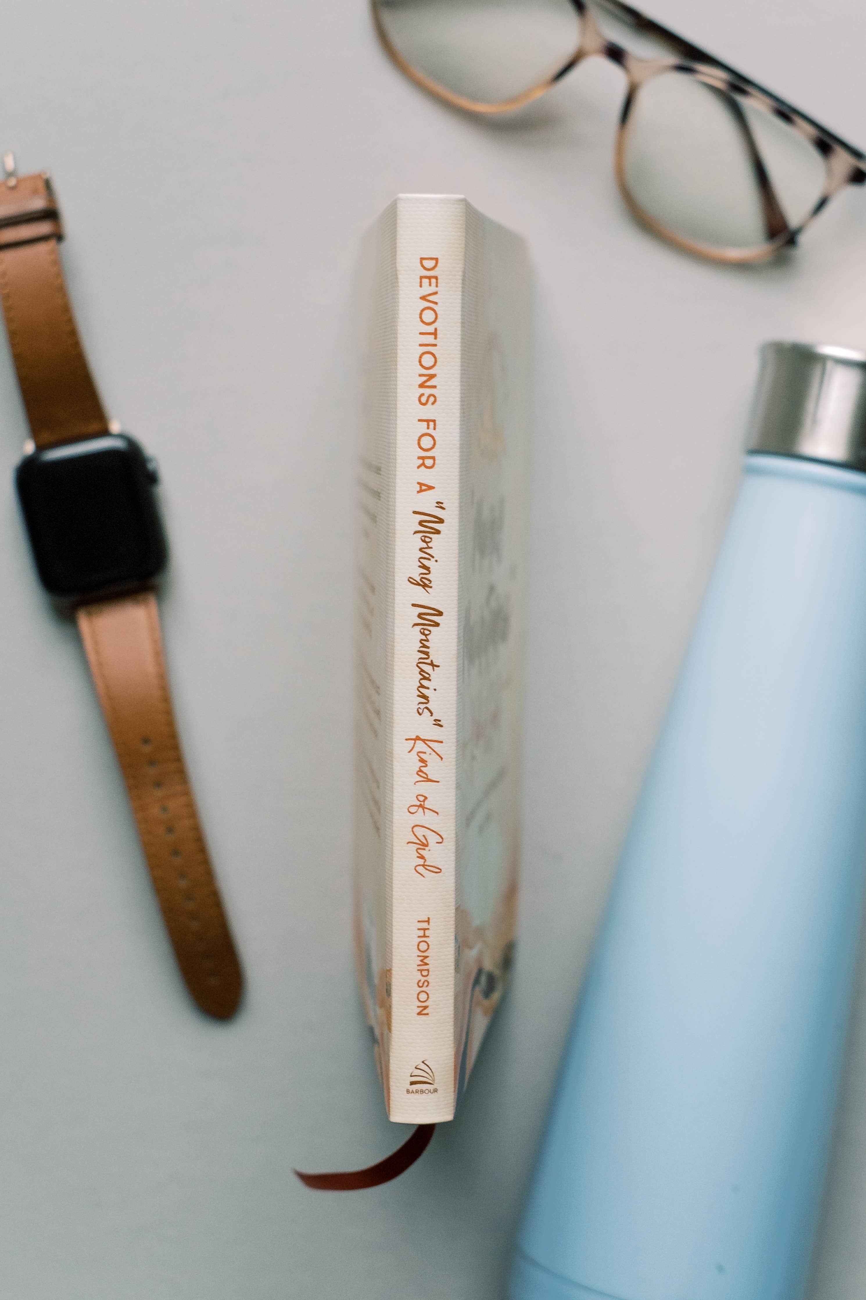 Devotions for a "Moving Mountains" Kind of Girl - The Girl on Ivy