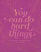 You Can Do Hard Things - The Girl on Ivy